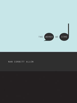 cover image of The Words We Sing